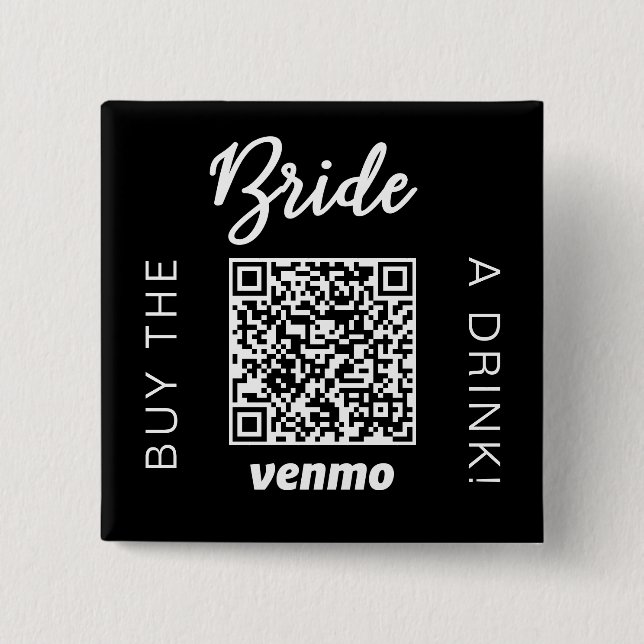 Kaufe der Braut ein Getränk mit QR-Code Venmo Schw Button (Vorderseite)