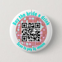 Kaufe der Braut einen Drink Disco QR Code