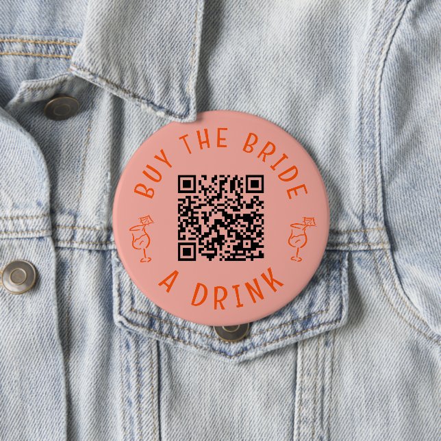Kaufe der Braut einen Drink QR Code Rosa Junggesel Button (Beispiel)