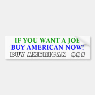 KAUFEN SIE AMERIKANER JETZT! , KAUFEN SIE AUTOAUFKLEBER