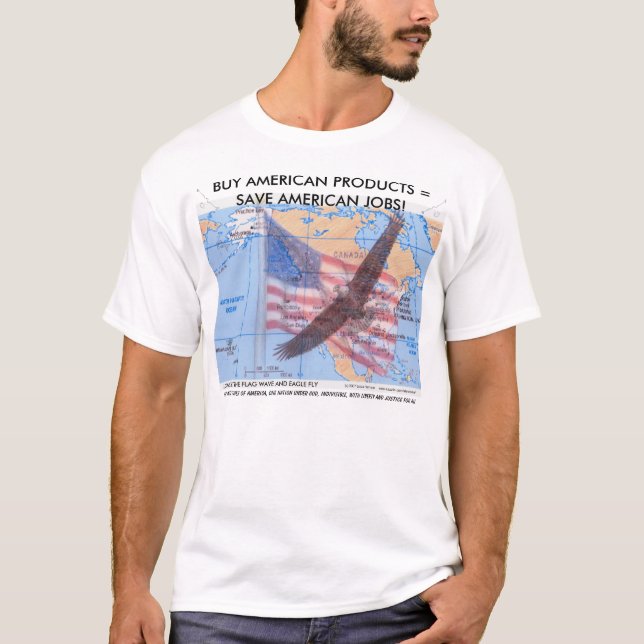 KAUFEN SIE AMERIKANER! T - SHIRT (Vorderseite)