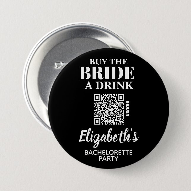 Kaufen Sie Brie A Drink Junggeselinnen-Abschied QR Button (Vorne & Hinten)