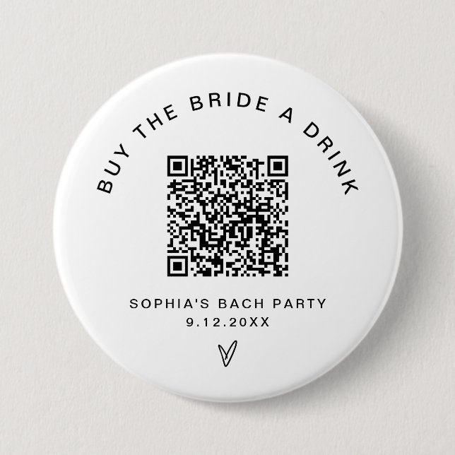 Kaufen Sie die Braut ein Getränk Bachelorette QR Button (Vorderseite)