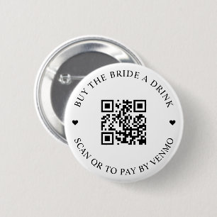 Kaufen Sie die Braut ein Getränk QR Code Button
