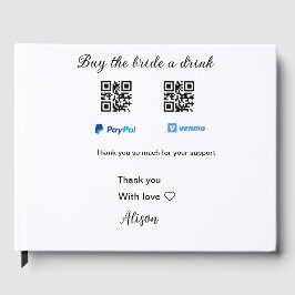 Kaufen Sie die Braut ein Getränk Spende QR Venmo P Gästebuch