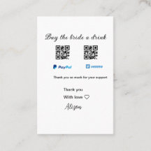 Kaufen Sie die Braut ein Getränk Spende QR Venmo P