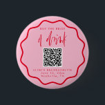 Kaufen Sie die Braut einen Drink Bachelorette Butt Button<br><div class="desc">Dies ist eine kühne, moderne Bachelorette Gefallen kaufen die Braut einen Getränk-Button mit einem schönen kalligraphischen Schriftart und Farben von Rosa und Rot. Alle Farben können bearbeitet werden. // Für passende Designs, suchen Sie "DELILAH" in der Sincerely By Nicole Zazzle Store. * Wenn Ihnen dieses Design gefällt, Sie es aber...</div>