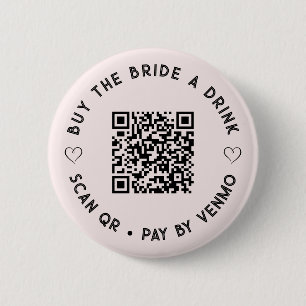 Kaufen Sie die BRIDE einen Drink QR Code Rosa Tast Button
