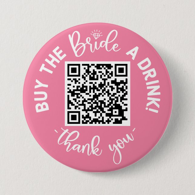 Kaufen Sie die Bridge A Drink QR Code Rosa Bachelo Button (Vorderseite)