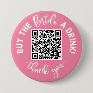 Kaufen Sie die Bridge A Drink QR Code Rosa Bachelo Button
