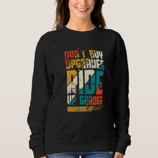 Kaufen Sie kein Fahrrad Kostenvoranschlag Liebe Fa Sweatshirt