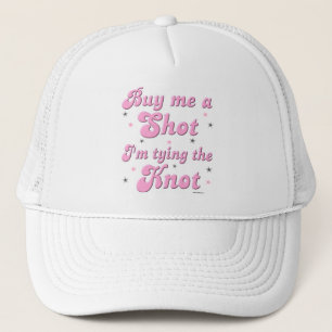 Kaufen Sie mich einen Schuss bachelorette Hut Truckerkappe