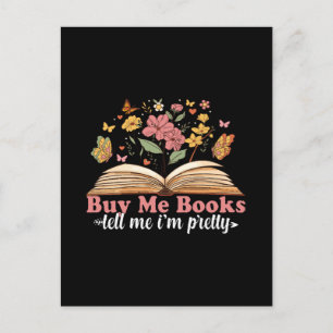 Kaufen Sie mir Bücher und sagen Sie mir, dass ich  Postkarte