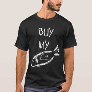 Kaufen Sie mir einen Pfund Fisch T-Shirt