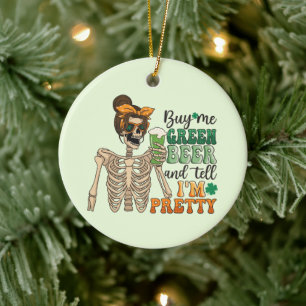 Kaufen Sie mir grünes Bier - Skelett   St. Patrick Keramik Ornament