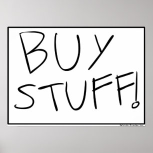 KAUFEN SIE STUFF! Poster