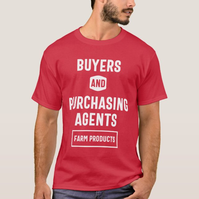Käufer & Einkauf von Agenten Jobtitel Geschenk T-Shirt (Vorderseite)