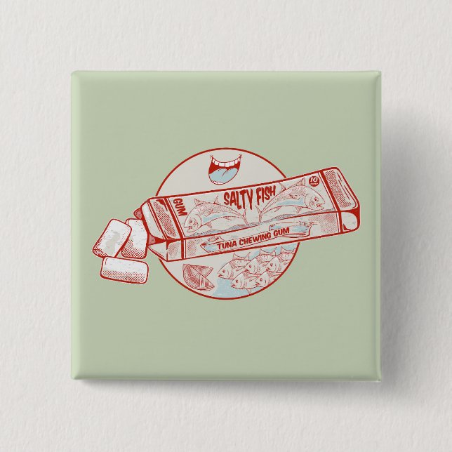 Kaugummi-Thunfischgeschmack Button (Vorderseite)