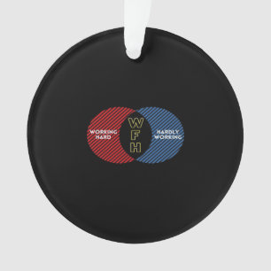 Kaum arbeiten - WFH Ornament