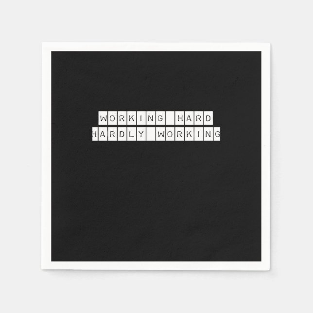 Kaum arbeiten - Working Vibes Serviette (Vorderseite)