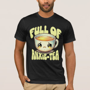 Kawaii Anxie-Tee Lustiger Angst-Wortwitz Süßer Tra T-Shirt