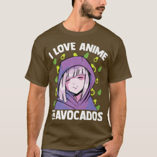 Kawaii Blushing Otaku GirlI Liebe Anime and Avocad T-Shirt