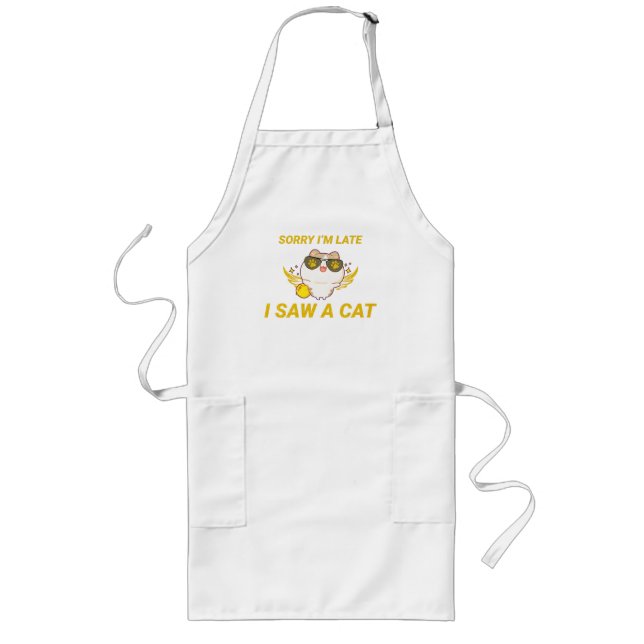 Kawaii Funny Cat | Entschuldige, dass ich zu spät  Lange Schürze (Vorne)