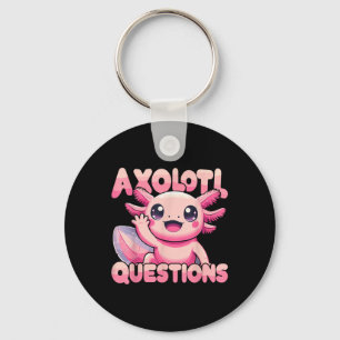 Kawaii I Axolotl Questions Funny Axolotl Schlüsselanhänger