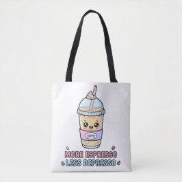 Kawaii Kaffee Lustig Mehr Espresso Weniger Depress Tasche