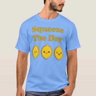 Kawaii Niedliche Zitronen Squeeze The Day Funny Fr T-Shirt