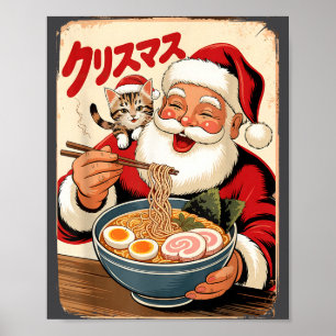 Kawaii Santa isst Ramen-Nudeln Japanischer Weihnac Poster