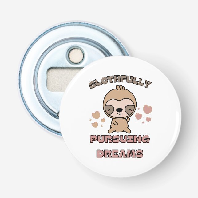 Kawaii Sloth Animal Pun Flaschenöffner (Vorderseite)