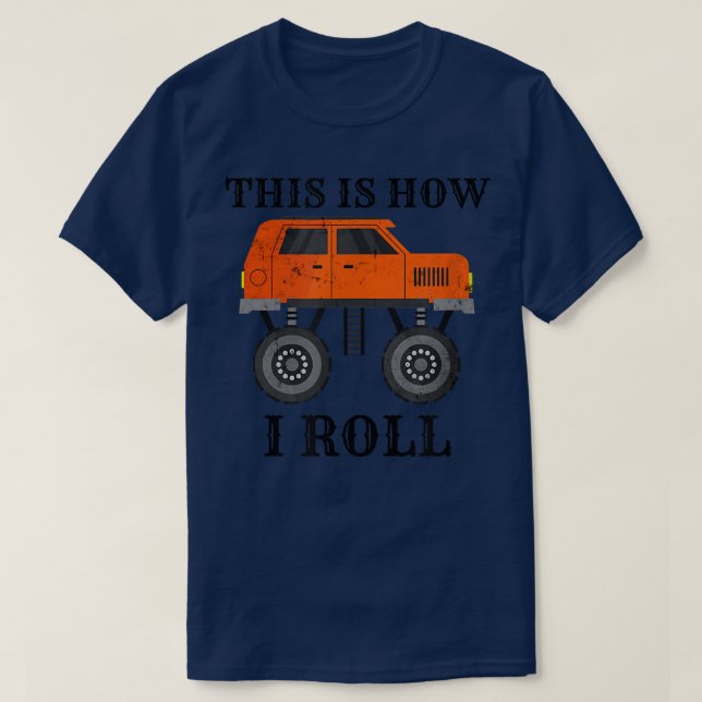 Kawaii So Roll ich 4x4 Auto Monster Lo T-Shirt (Design vorne)