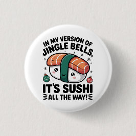 Kawaii Sushi auf ganzer Linie Button