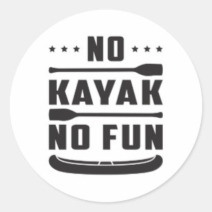 Kayak Canoeing Kayaking Canoe Paddle Gift Idea Runder Aufkleber