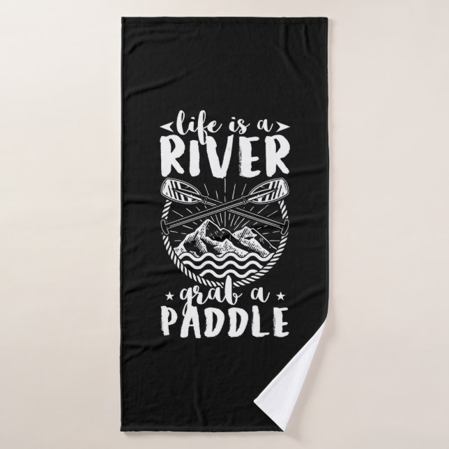 Kayak Driver Life ist ein Fluss Badehandtuch (Badehandtuch)