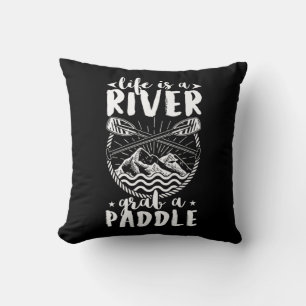 Kayak Driver Life ist ein Fluss Kissen
