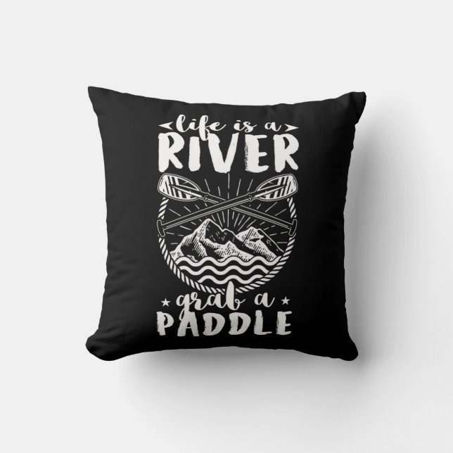 Kayak Driver Life ist ein Fluss Kissen (Vorderseite)