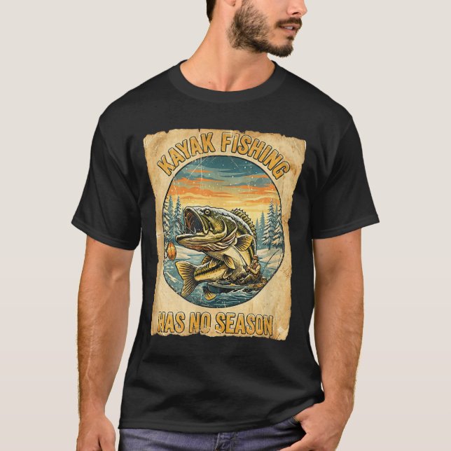 Kayak Fishing Has No Season Funny Winter Fishing  T-Shirt (Vorderseite)
