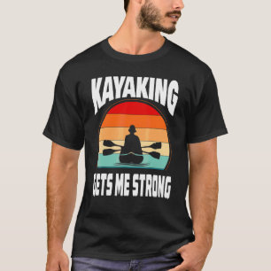 Kayaking bringt mich zu einem starken Retro-Paddel T-Shirt