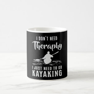 Kayaking Canoe Kayak Canoeing Therapy Funny Gift Kaffeetasse