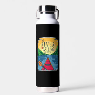 Kayaking - Der Fluss ruft und ich muss gehen Trinkflasche