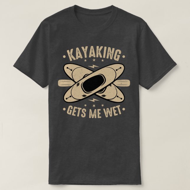 Kayaking ernet mich 1 T-Shirt (Design vorne)
