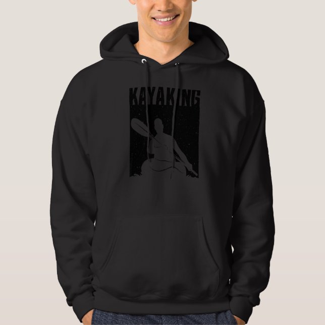 Kayaking For Men Women Kayak Rafting Row   2 Hoodie (Vorderseite)