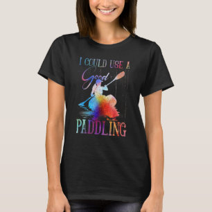 Kayaking Gear Women Kayak könnte ich eine gute Pad T-Shirt