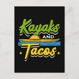Kayaking - Kajaks und Tacos Lustiges Kayaking Postkarte