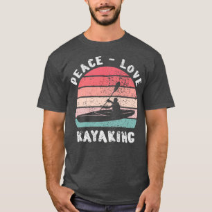 Kayaking Kayaking T-Shirt
