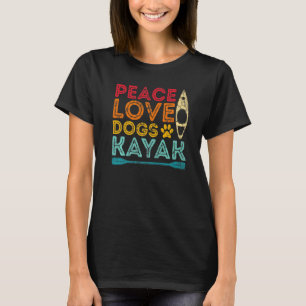Kayaking Peach Liebe Hunde Kayak T-Shirt