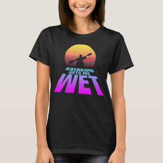 Kayaking wird nass (Synthwave) T-Shirt