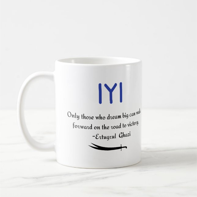Kayi Ertugrul Ghazi Zitat zum Sieg Kaffeetasse (Links)